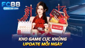 Kho game cực khủng, update mỗi ngày